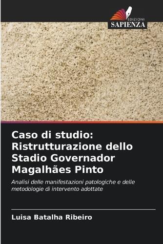 Caso di studio: Ristrutturazione dello Stadio Governador Magalhães Pinto