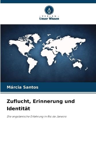 Zuflucht, Erinnerung und Identität