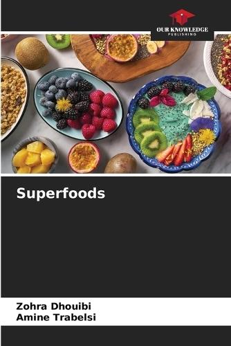 Superfoods