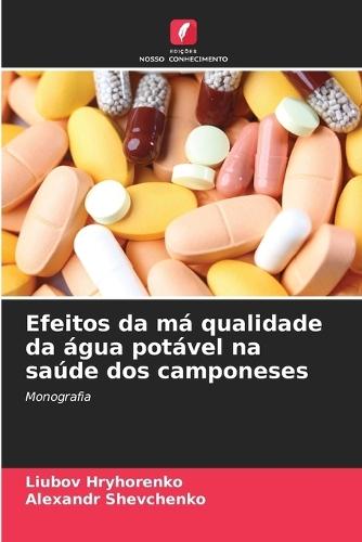 Efeitos da má qualidade da água potável na saúde dos camponeses