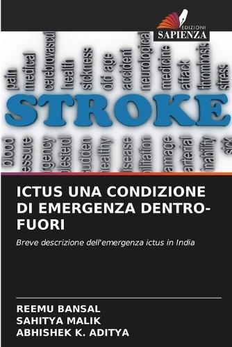 Ictus Una Condizione Di Emergenza Dentro-Fuori