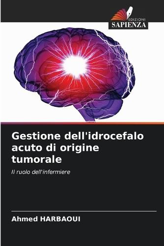Gestione dell'idrocefalo acuto di origine tumorale