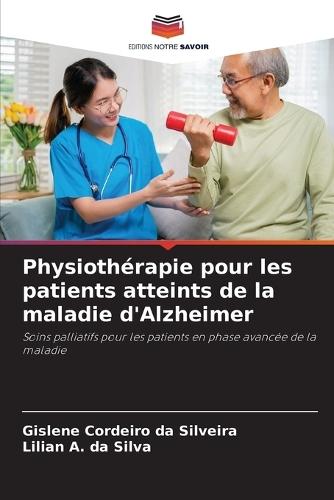 Physiothérapie pour les patients atteints de la maladie d'Alzheimer