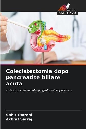 Colecistectomia dopo pancreatite biliare acuta