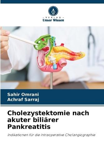 Cholezystektomie nach akuter biliärer Pankreatitis