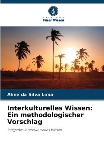 Interkulturelles Wissen: Ein methodologischer Vorschlag