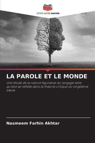La Parole Et Le Monde
