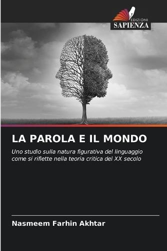 La Parola E Il Mondo