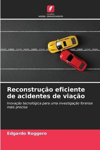 Reconstrução eficiente de acidentes de viação