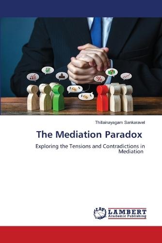 The Mediation Paradox
