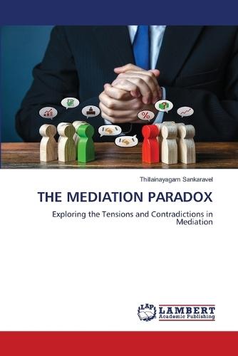 The Mediation Paradox