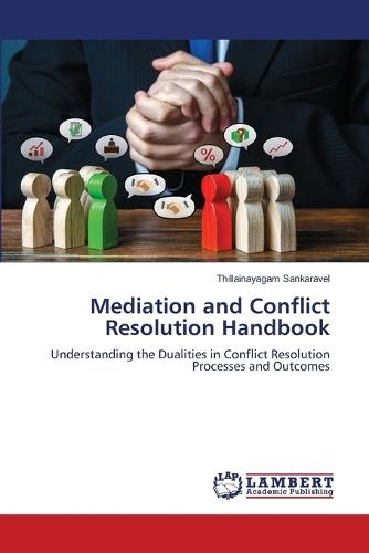Mediation and Conflict Resolution Handbook