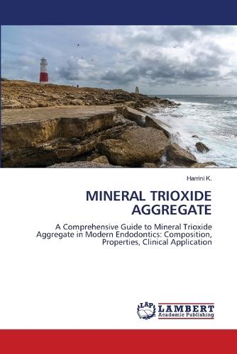 Mineral Trioxide Aggregate