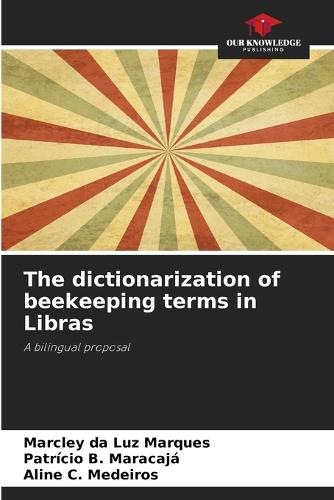 The dictionarization of beekeeping terms in Libras