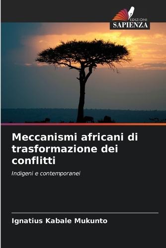Meccanismi africani di trasformazione dei conflitti