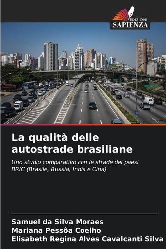 La qualità delle autostrade brasiliane