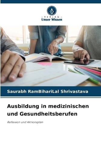 Ausbildung in medizinischen und Gesundheitsberufen