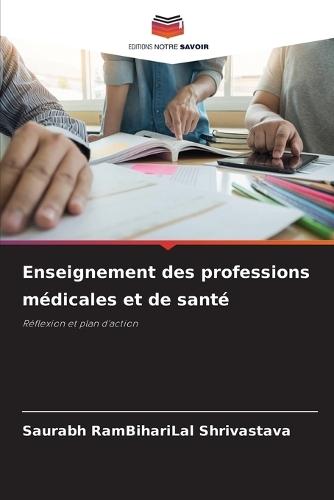 Enseignement des professions médicales et de santé