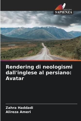 Rendering di neologismi dall'inglese al persiano: Avatar