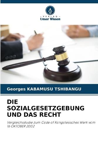 Die Sozialgesetzgebung Und Das Recht