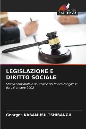 Legislazione E Diritto Sociale