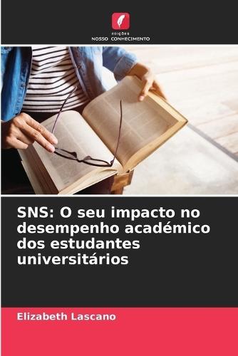 Sns: O seu impacto no desempenho académico dos estudantes universitários
