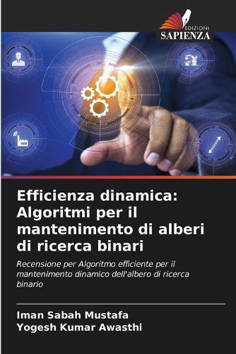 Efficienza dinamica: Algoritmi per il mantenimento di alberi di ricerca binari