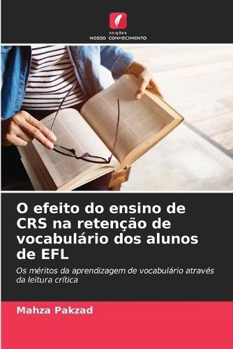 O efeito do ensino de CRS na retenção de vocabulário dos alunos de EFL
