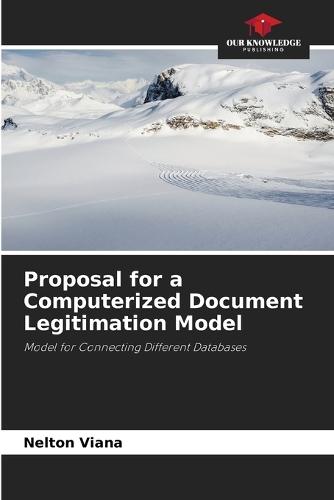 Proposal for a Computerized Document Legitimation Model