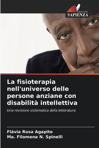 La fisioterapia nell'universo delle persone anziane con disabilità intellettiva