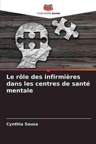 Le rôle des infirmières dans les centres de santé mentale