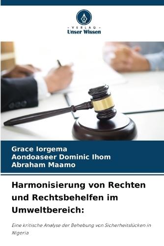 Harmonisierung von Rechten und Rechtsbehelfen im Umweltbereich
