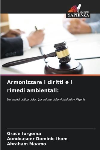 Armonizzare i diritti e i rimedi ambientali
