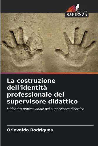 La costruzione dell'identità professionale del supervisore didattico
