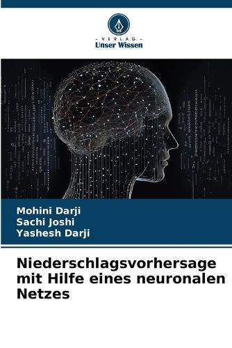 Niederschlagsvorhersage mit Hilfe eines neuronalen Netzes