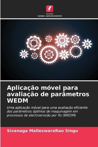 Aplicação móvel para avaliação de parâmetros WEDM