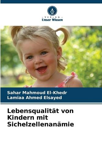 Lebensqualität von Kindern mit Sichelzellenanämie