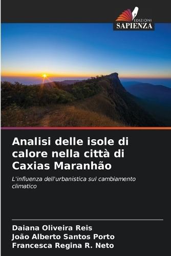 Analisi delle isole di calore nella città di Caxias Maranhão