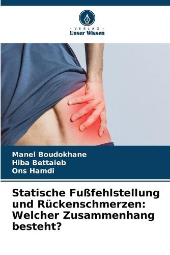 Statische Fußfehlstellung und Rückenschmerzen: Welcher Zusammenhang besteht?