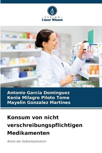 Konsum von nicht verschreibungspflichtigen Medikamenten