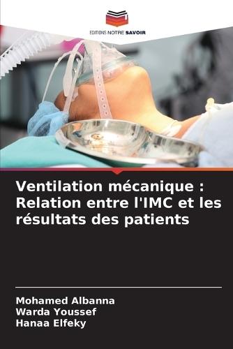 Ventilation mécanique: Relation entre l'IMC et les résultats des patients