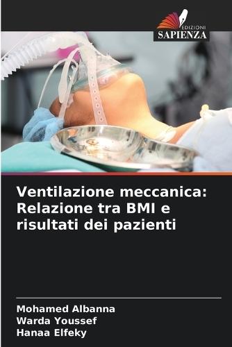 Ventilazione meccanica: Relazione tra BMI e risultati dei pazienti