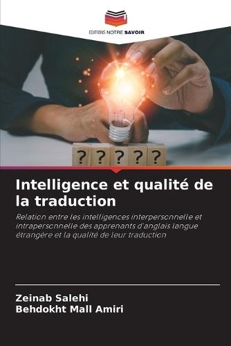 Intelligence et qualité de la traduction