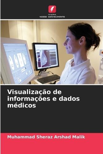Visualização de informações e dados médicos