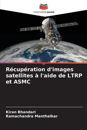 Récupération d'images satellites à l'aide de LTRP et ASMC