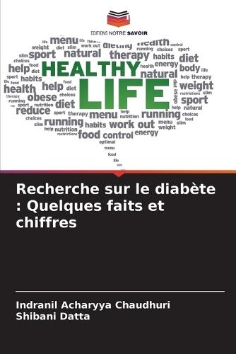 Recherche sur le diabète: Quelques faits et chiffres
