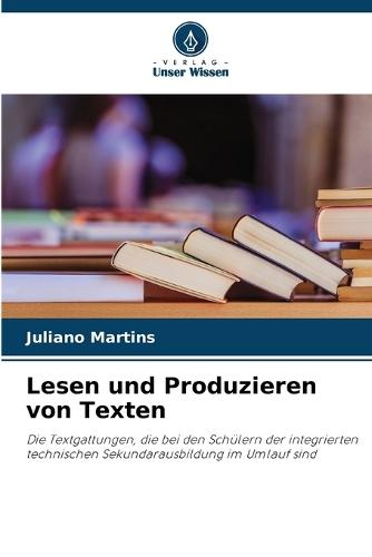 Lesen und Produzieren von Texten