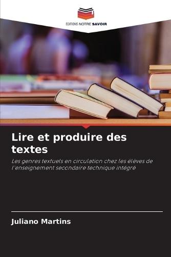 Lire et produire des textes