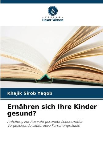 Ernähren sich Ihre Kinder gesund?