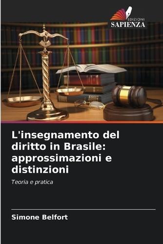 L'insegnamento del diritto in Brasile: approssimazioni e distinzioni